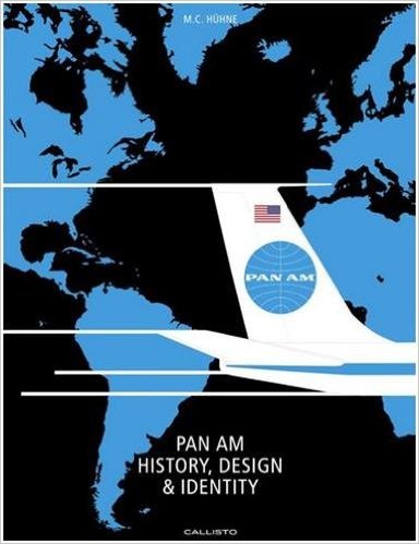Pan Am Hisory, Design & Identity Neal Prince Inter-Continental Hotels